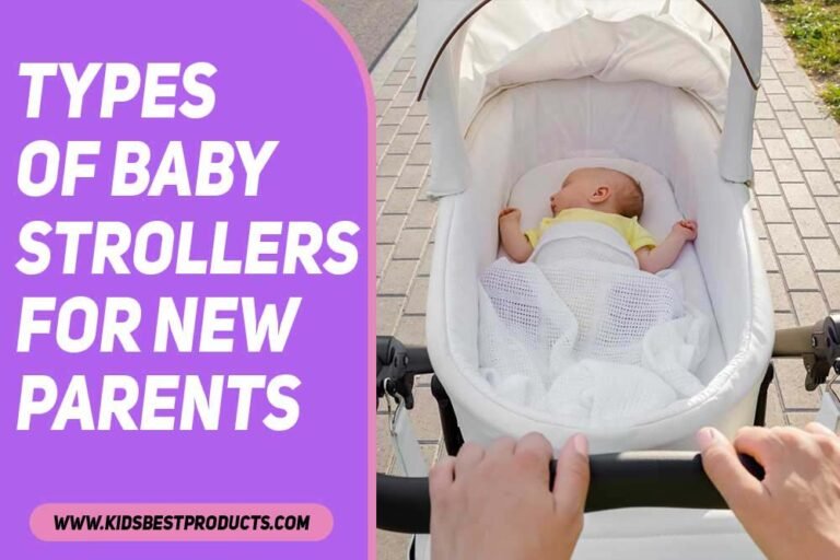 Types of Baby Strollers for New Parents