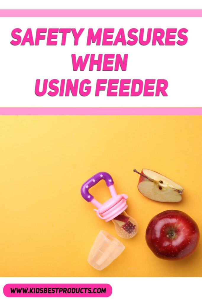 Safety Measures When Using the Feeder