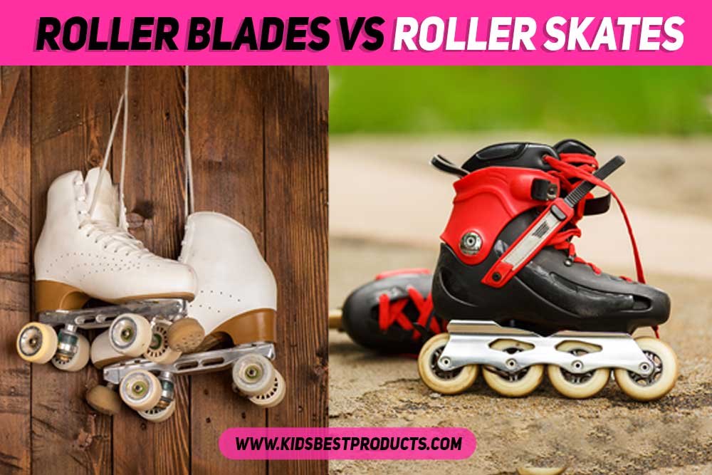 roller skates vs roller blades