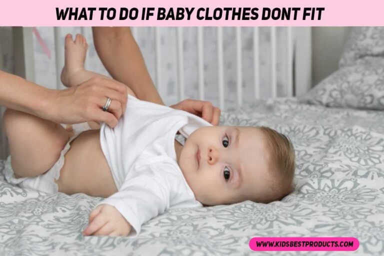 what to do if baby clothes dont fit
