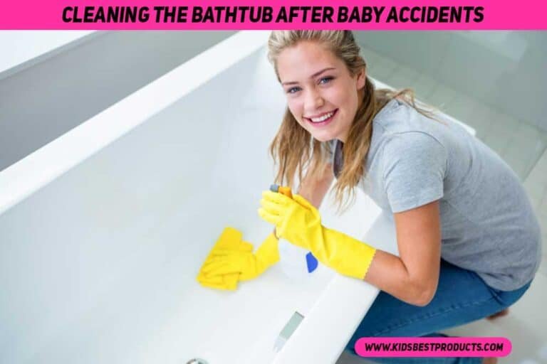 Cleaning Bathtub After Baby Accidents