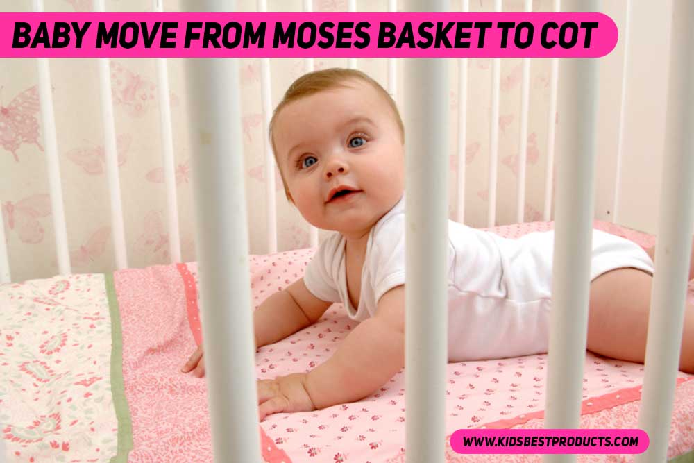 baby move from moses basket to cot