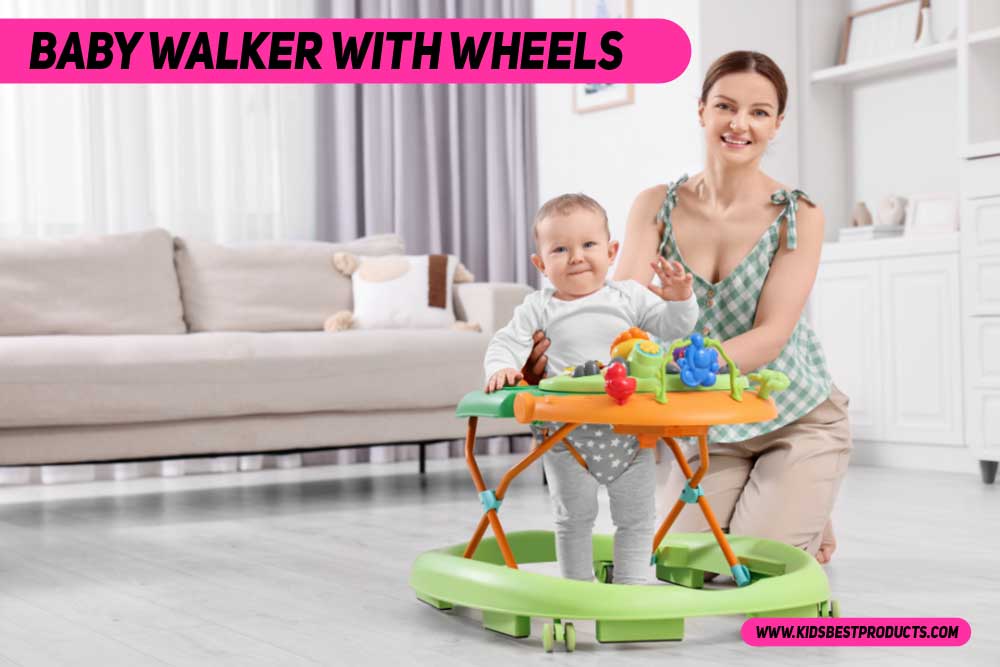 best baby walker with wheels