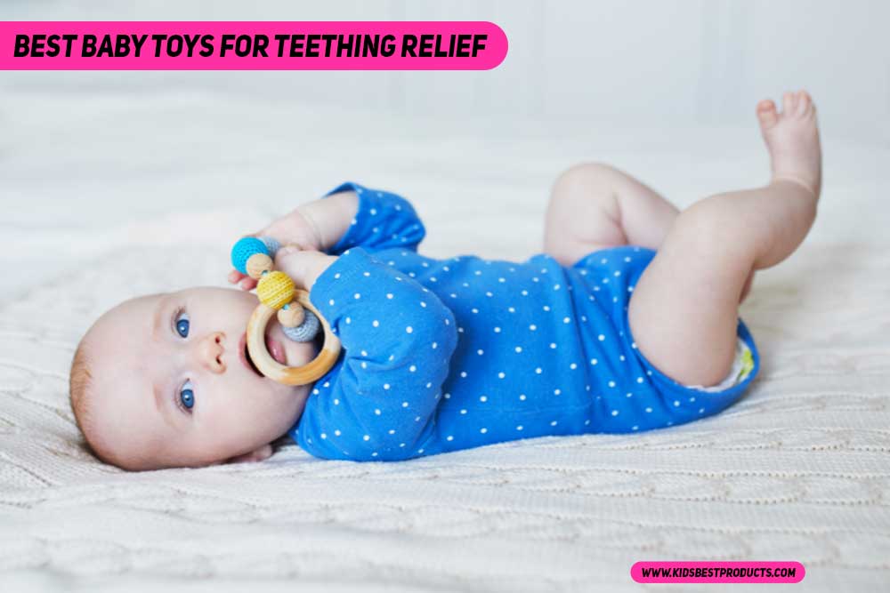 Best Baby Toys for Teething Relief