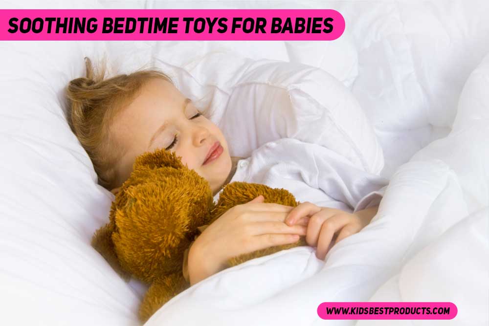 Soothing Bedtime Toys for Babies