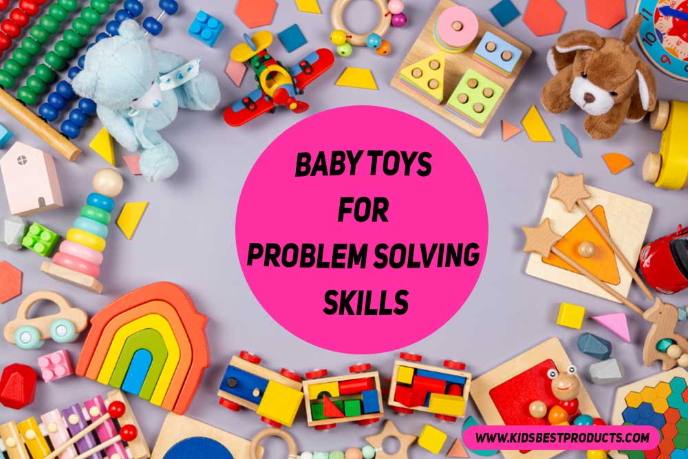baby toys for problem solving skills