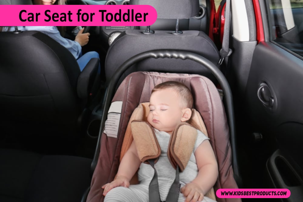 choose right car seat for toddler